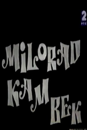Milorad: The Place to Be poster