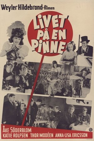 Livet på en pinne poster