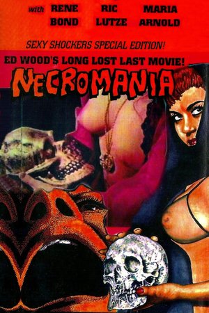 Necromania: A Tale of Weird Love! poster