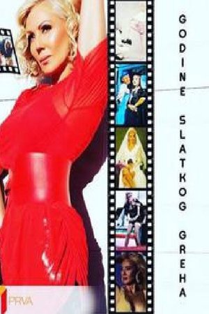 The Years of the Sweet Sin poster