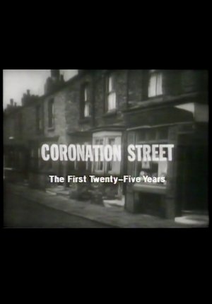 Coronation Street: The First 25 Years poster