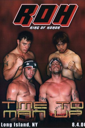 ROH: Time To Man Up poster