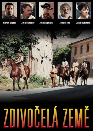 Zdivočelá země poster