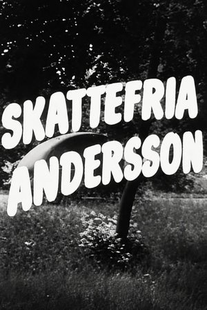 Skattefria Andersson poster