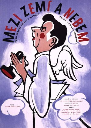 Mezi nebem a zemí poster