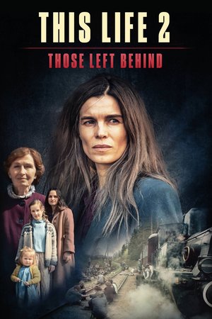 This Life 2: Those Left Behind poster