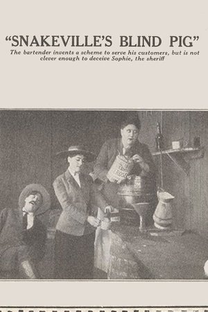 Snakeville's Blind Pig poster