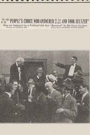 The Fable of the 'People's Choice Who Answered the Call of Duty and Took Seltzer' poster