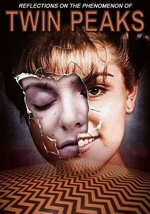 Reflections on the Phenomenon of Twin Peaks poster