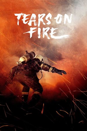 Tears on Fire poster