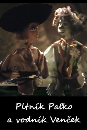 Pltník Paľko a vodník Venček poster