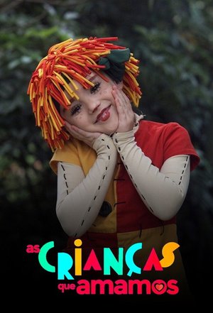 As Crianças Que Amamos poster