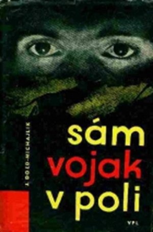 Sám vojak v poli poster