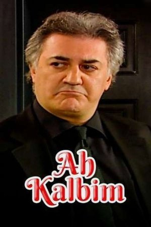 Ah Kalbim poster