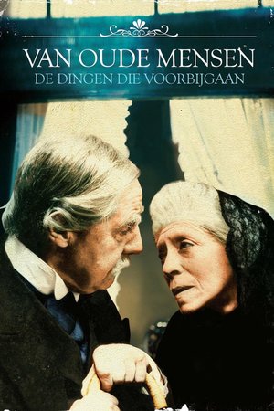 Old People and the Things That Pass poster