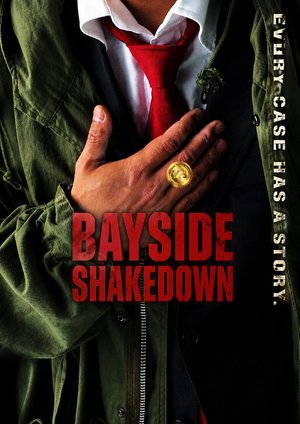 Bayside Shakedown poster
