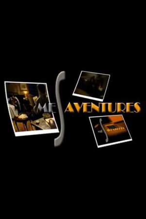 Mésaventures poster