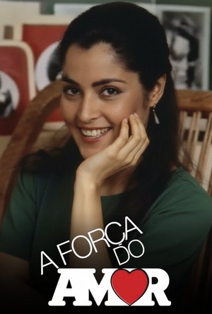 A Força do Amor poster