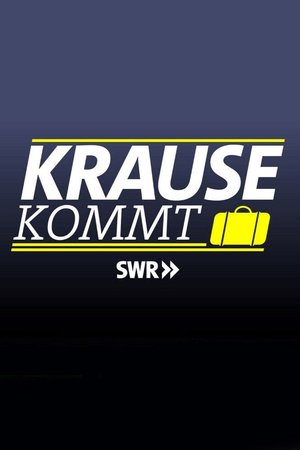 Krause kommt! poster