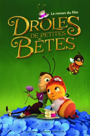 Les drôles de petites bêtes poster