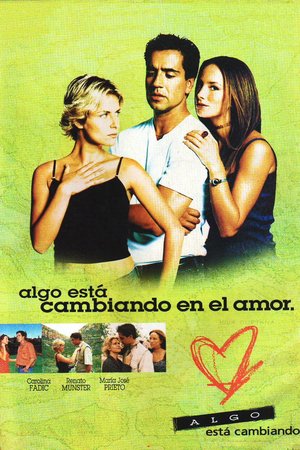 Algo está cambiando poster